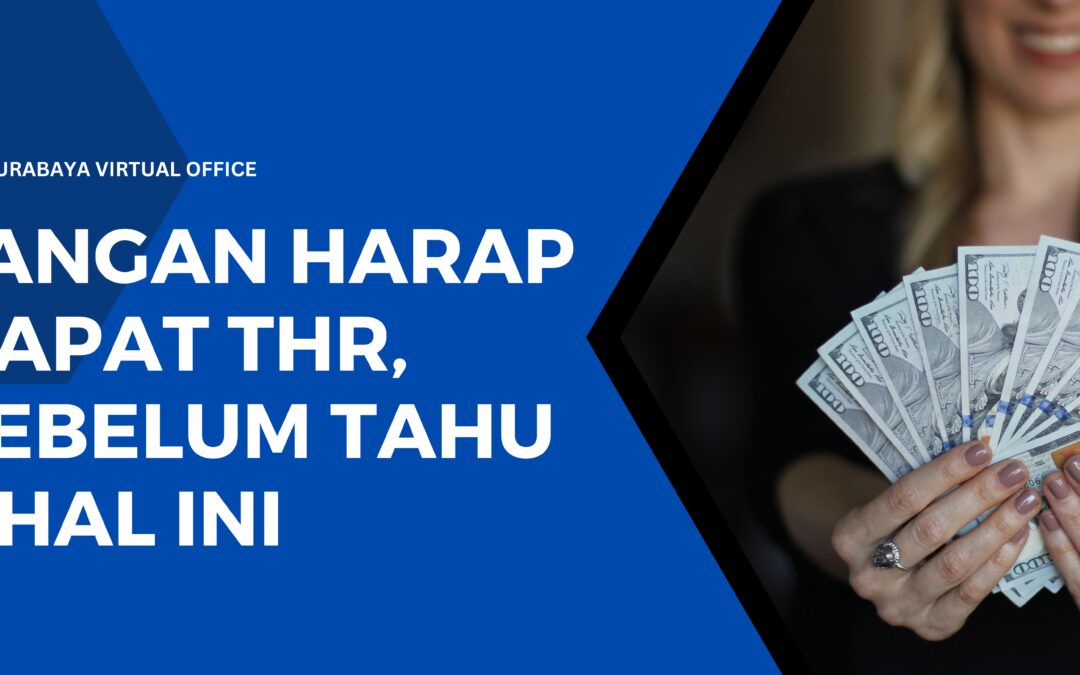 Jangan Harap Dapat THR, Sebelum Tahu 3 Hal Ini